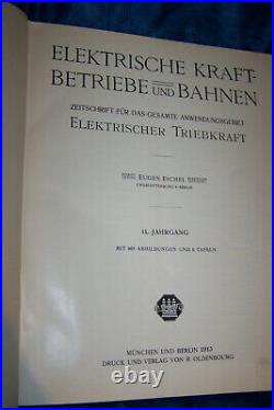 Elektrische Kraftbetriebe und Bahnen Hefte 1 bis 35 1913 antik buch gebunden